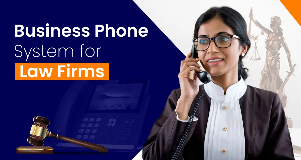 Business Phone System for Law Firms